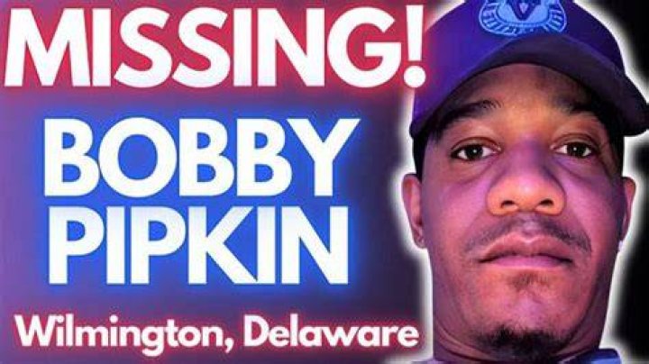 Bobby Laron Pipkin Found Update Wilmington DE Delaware, Is Bobby Pipkin