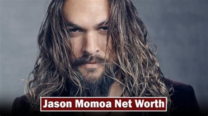 Jason Momoa net worth His fortune and how much he was paid for the